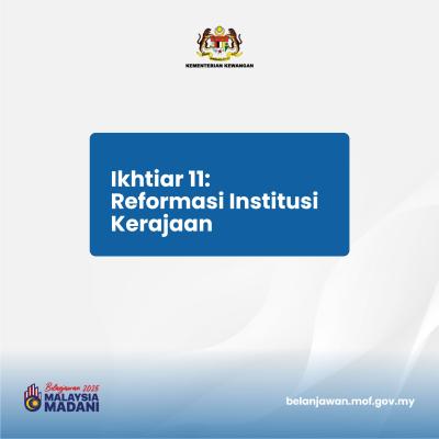 Belanjawan 2025: Tumpuan 1 - Ikhtiar 11