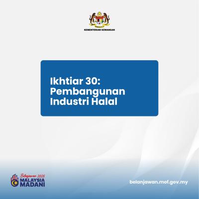 Belanjawan 2025: Tumpuan 2 - Ikhtiar 30