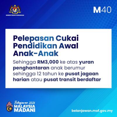 Belanjawan 2026: Manfaat M40
