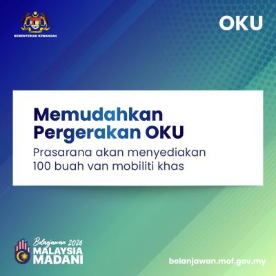 Belanjawan 2026: Mempertingkat Keterlibatan OKU