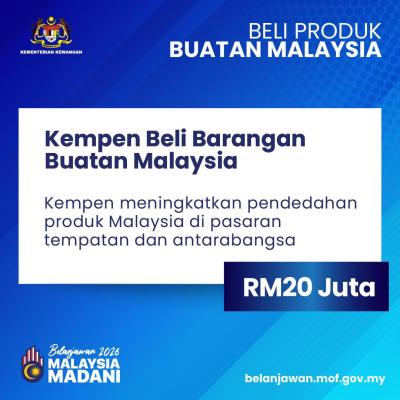 Belanjawan 2026: Beli Produk Buatan Malaysia