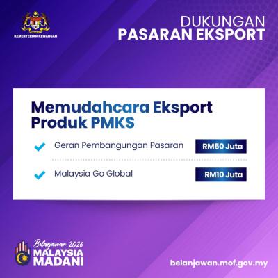 Belanjawan 2026: Dukungan Pasaran Eksport