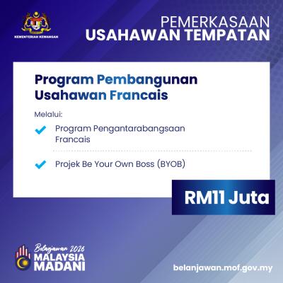Belanjawan 2026: Pemerkasaan Usahawan Tempatan